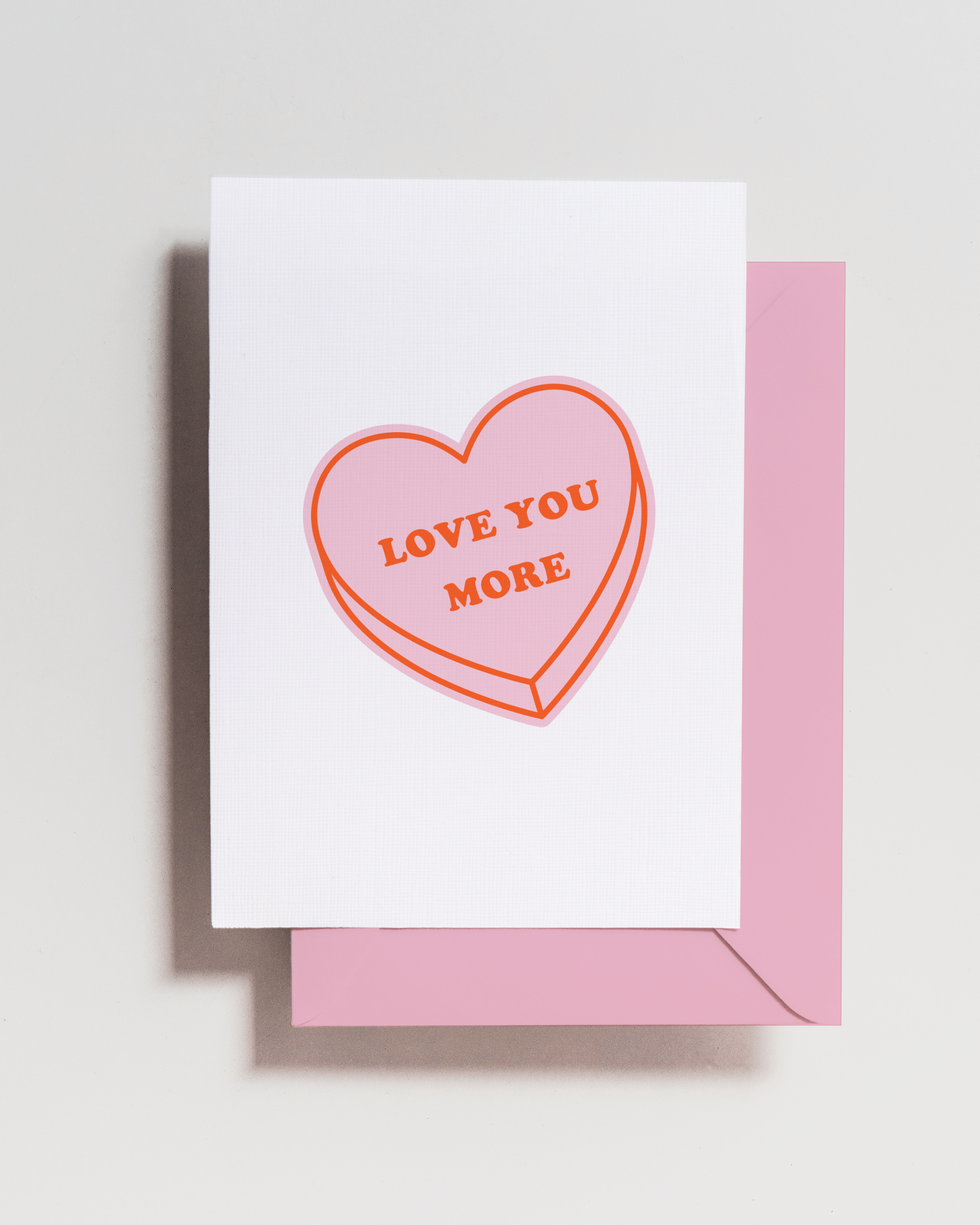 Love You More Valentines Day Card