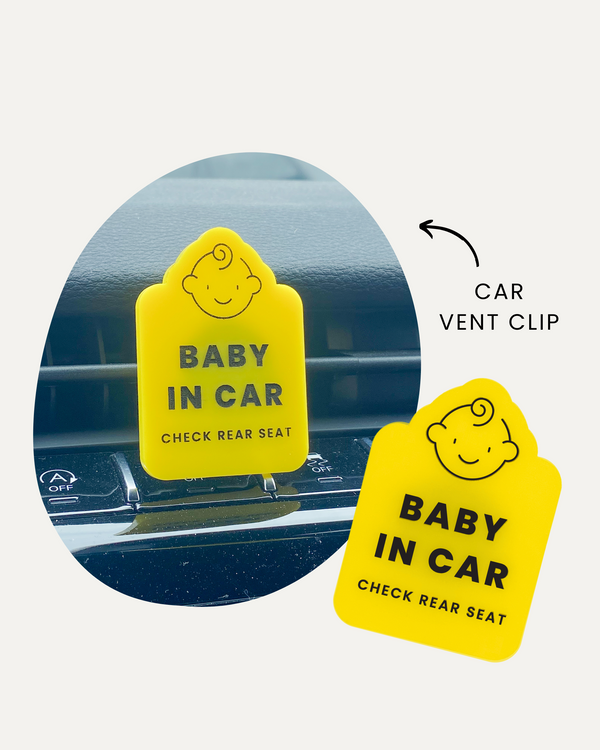 Baby in Car Reminder • Vent Clip