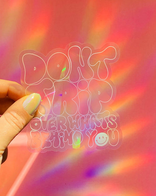 Don't Trip Suncatcher Decal – Rainbow Window Sticker