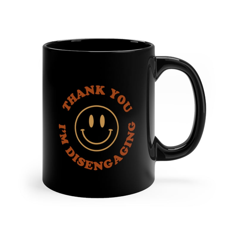 RHOSLC Mug - Disengaging - Meredith Marks - Real Housewives - Bravo Mug - Bravo - Funny Mug - 2021 Gift
