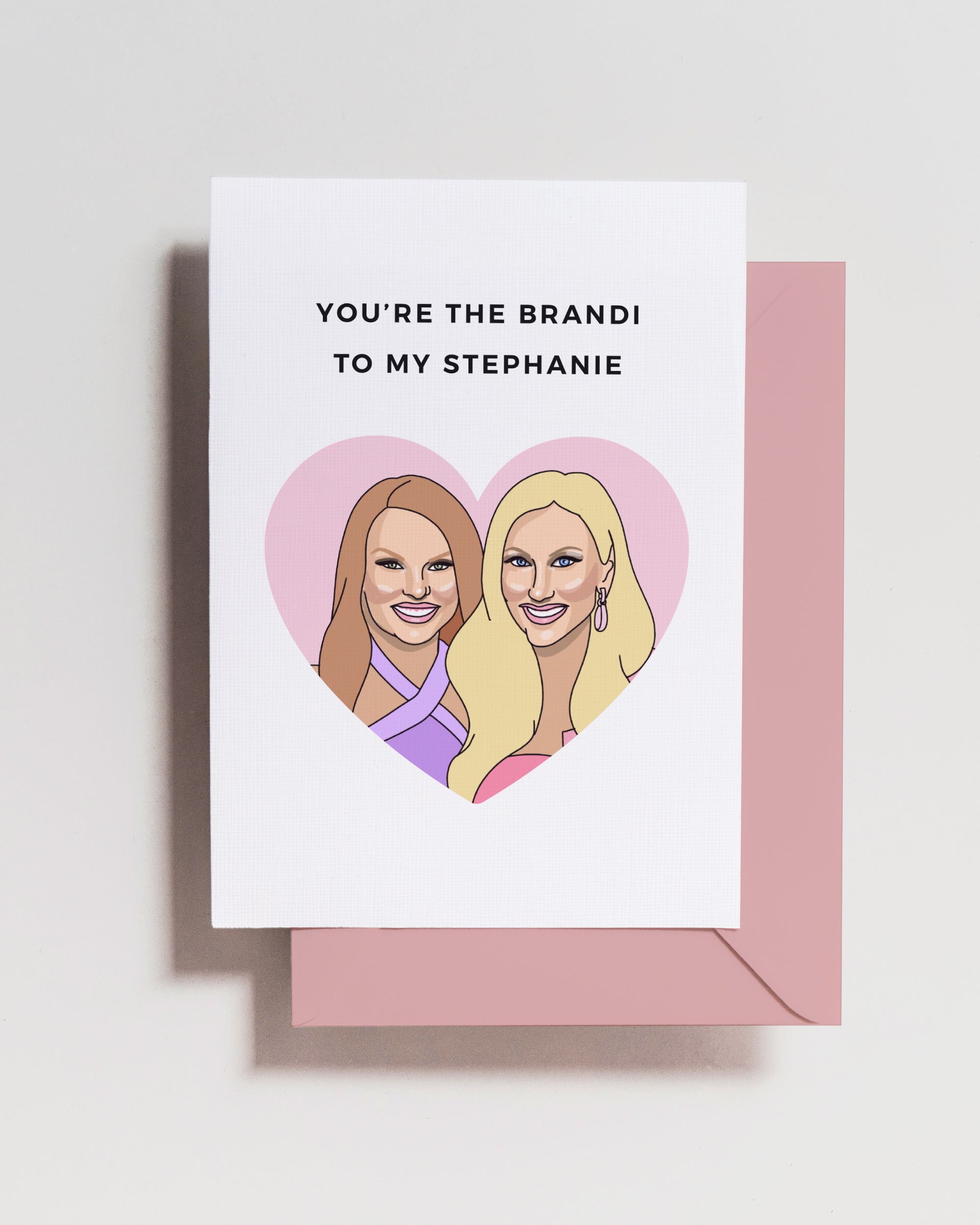 Brandi + Stephanie Card