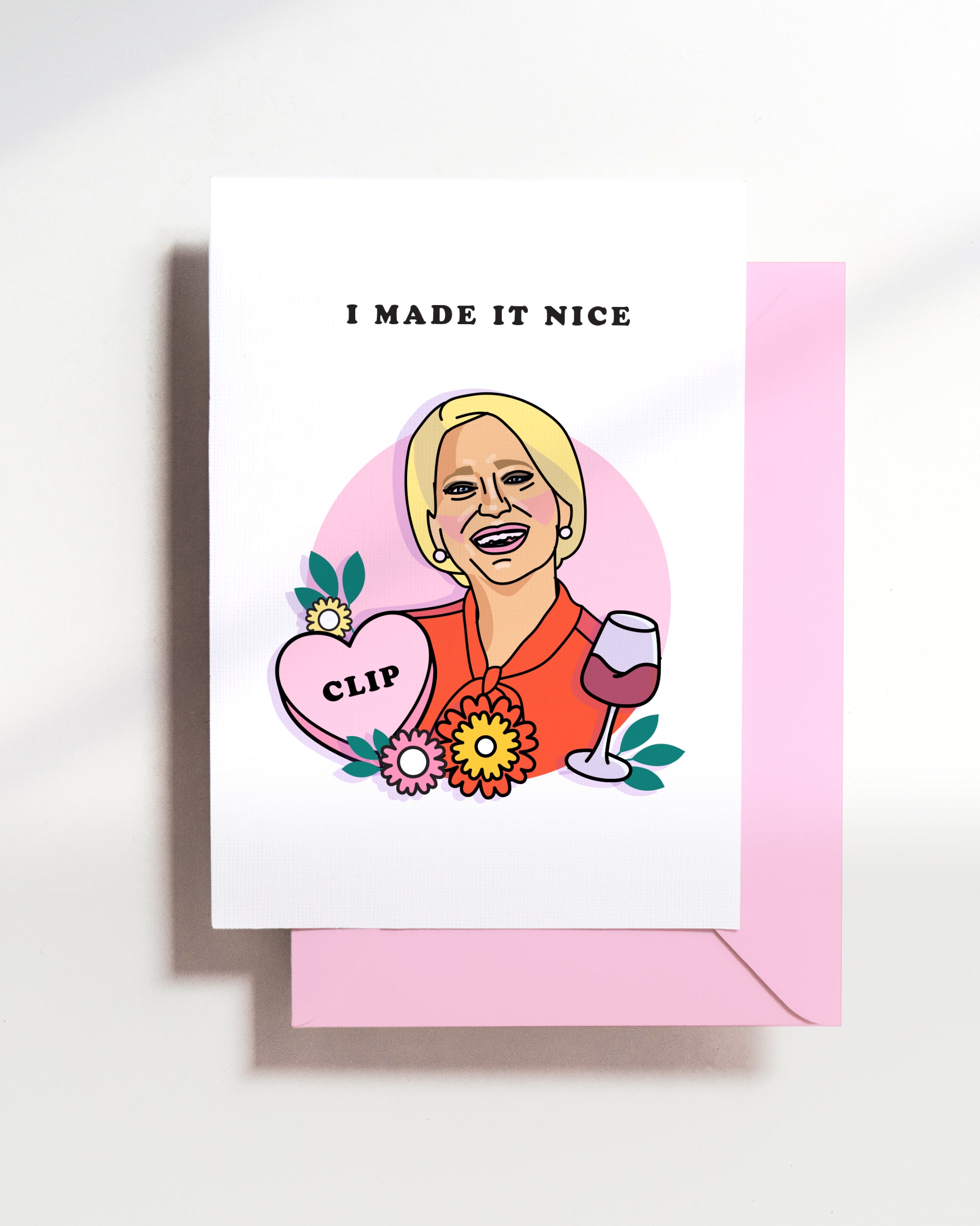 Dorinda - I made it nice - Card