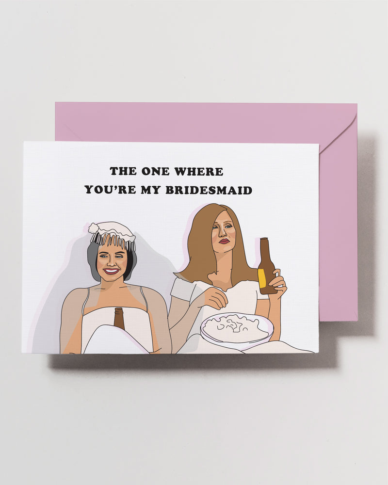 Bridesmaid Proposal "Friends" Pop Culture Inspired Card