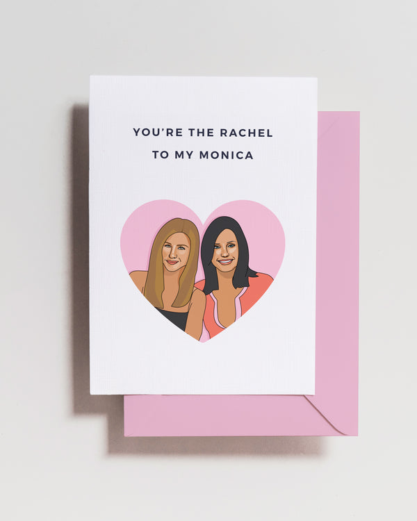 Rachel + Monica Friends Pop Culture Inspired Card