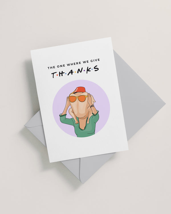 Friends Monica Thanksgiving Card