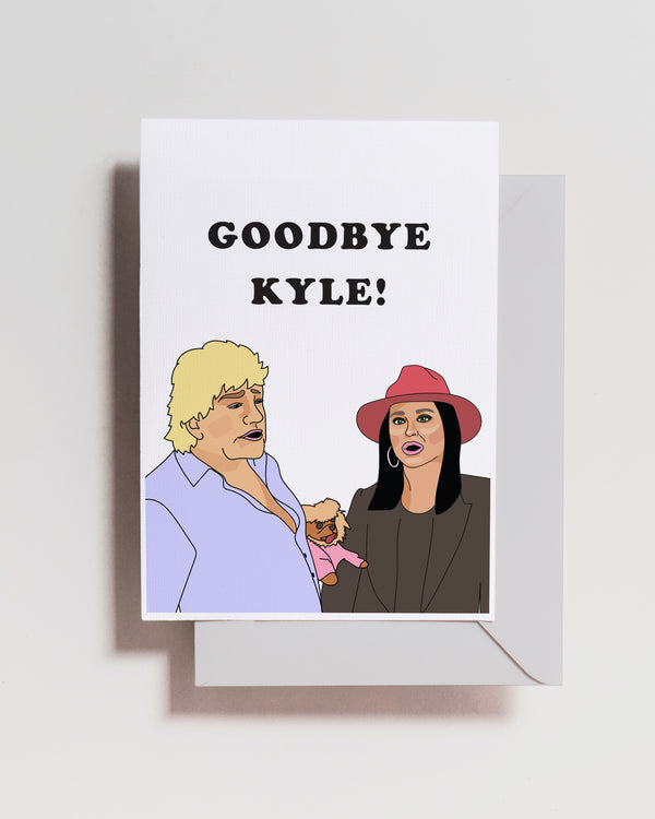 Goodbye Kyle Card