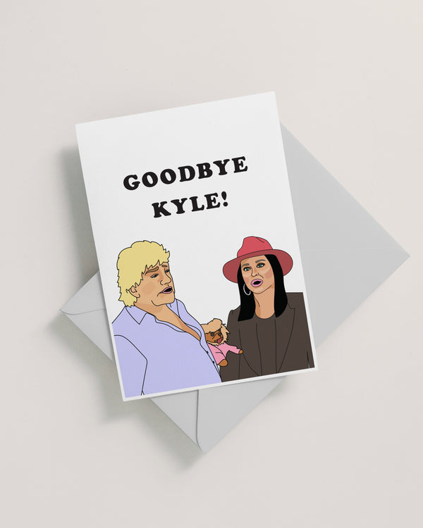 Goodbye Kyle Card