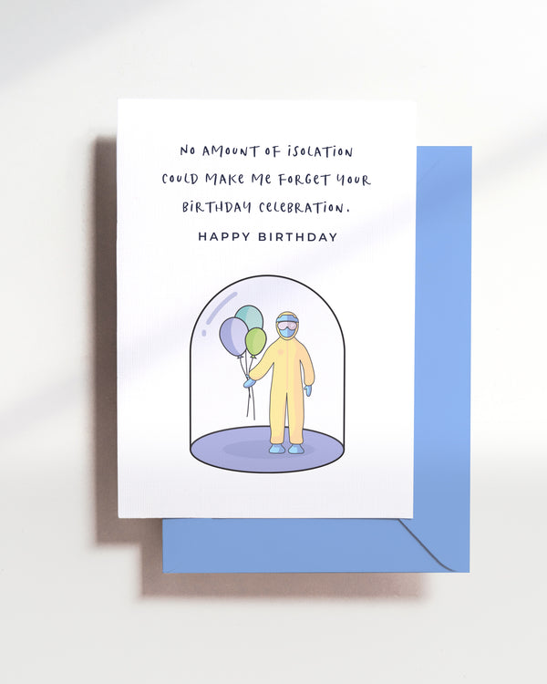 Isolation Birthday Card
