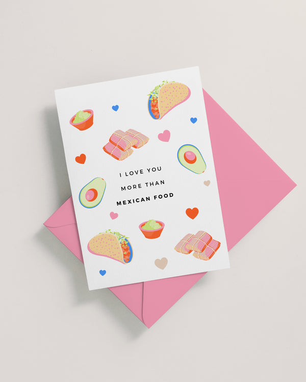Mexican Food Love Card
