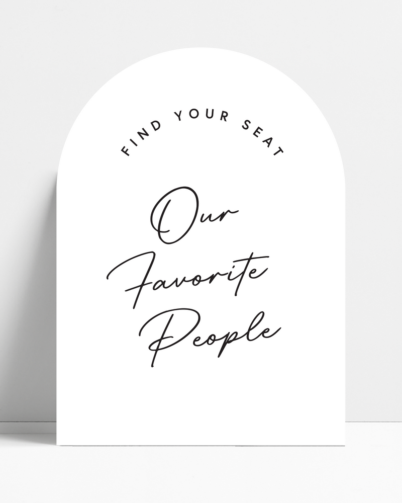 Our Favorite People Seating Sign • Cresent