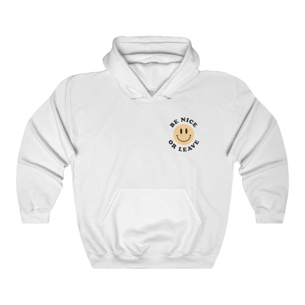 Be Nice or Leave Hoodie