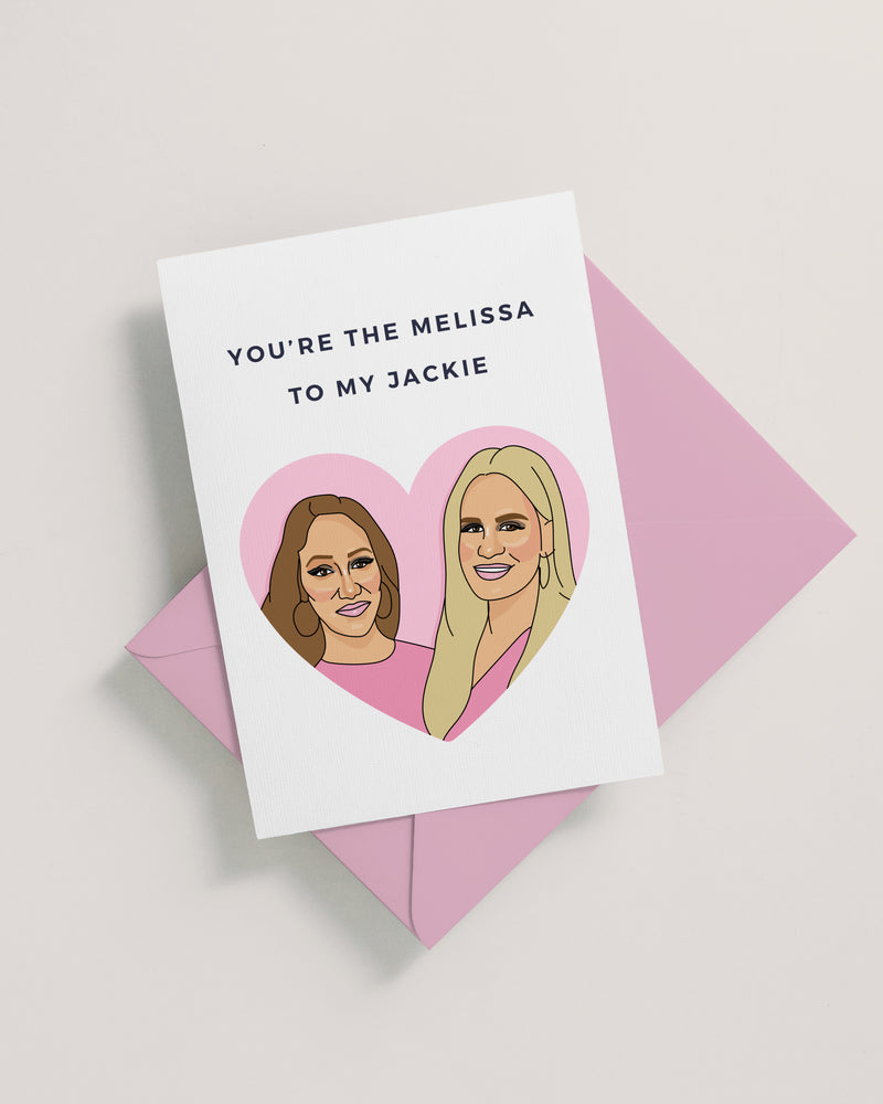 Melissa to my Jackie Card