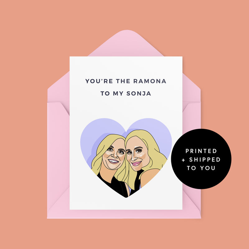Ramona to my Sonja - Card